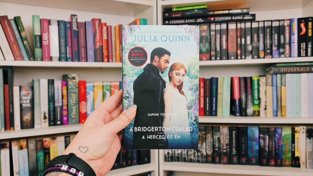 Julia Quinn: A herceg és én (Bridgerton család 1.)