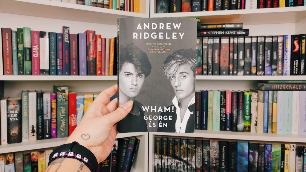 Andrew Ridgeley: Wham! George és én