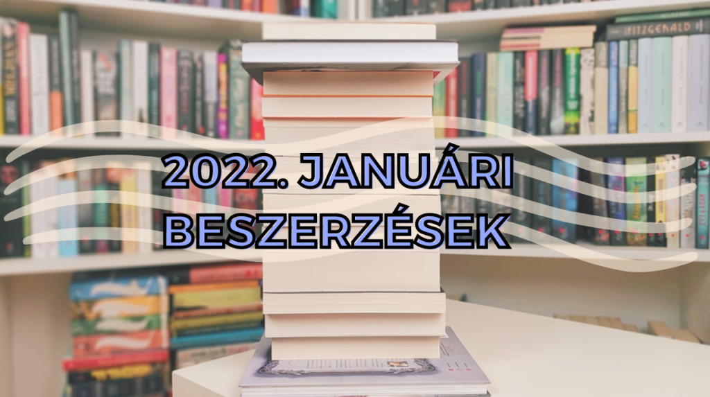 2022. januári könyves beszerzések
