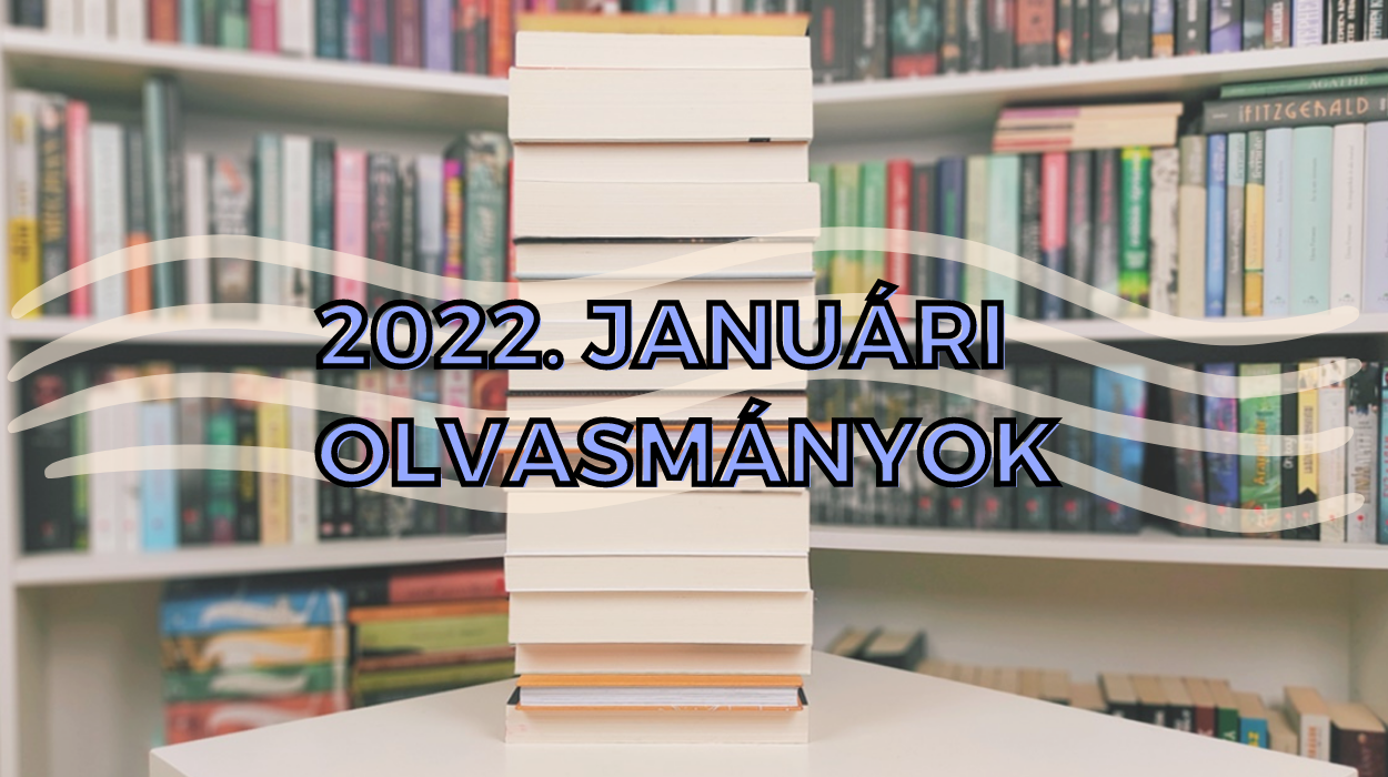 2022. januári olvasmányok