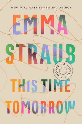 Emma Straub: This Time Tomorrow - 2022. májusi könyvmegjelenések | újdonságfigyelő