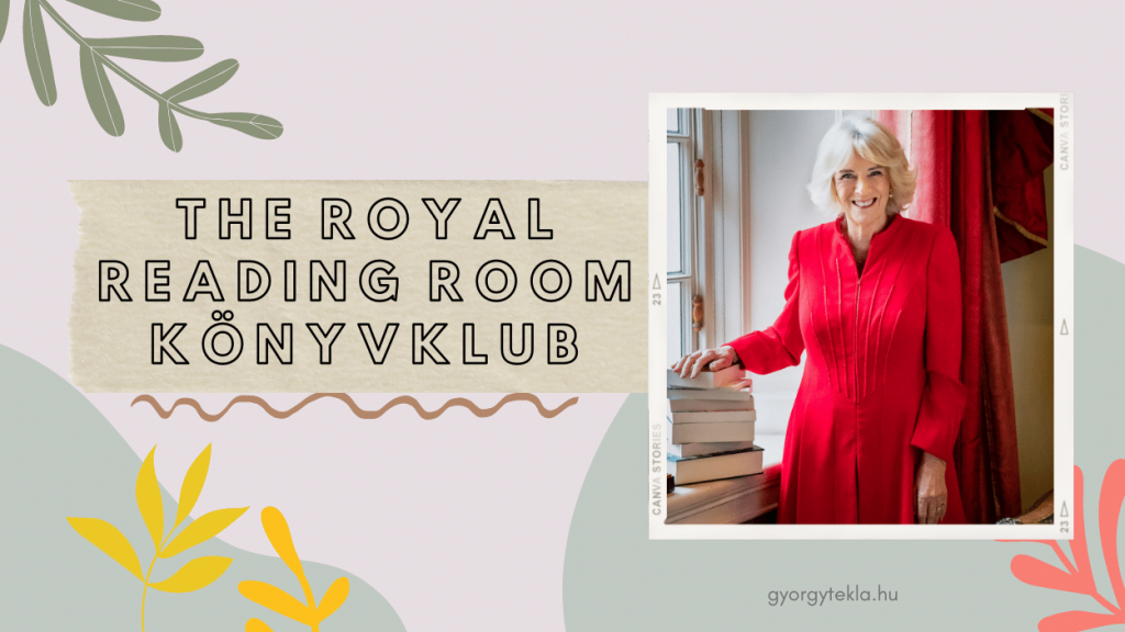 The Royal Reading Room: Kamilla királyné könyvklubja