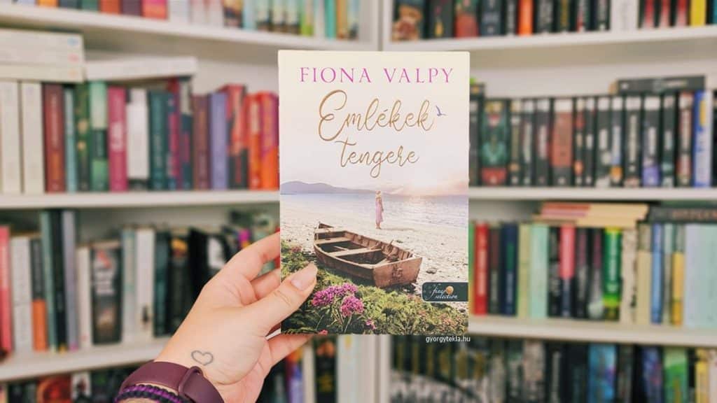 Fiona Valpy: Emlékek tengere
