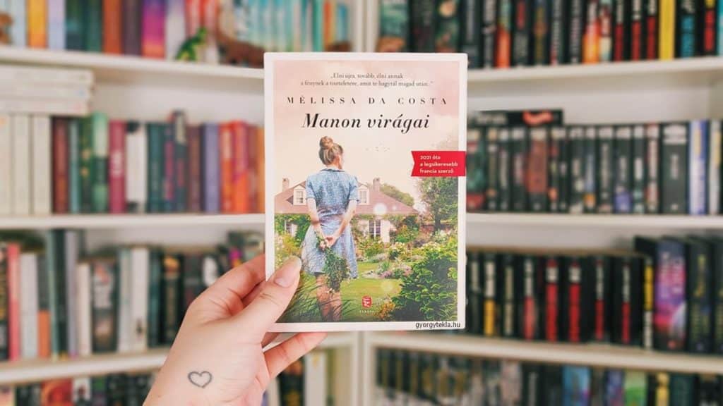 Mélissa Da Costa: Manon virágai