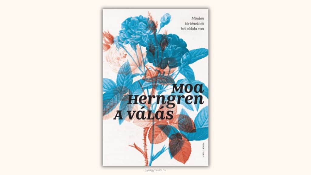 Moa Herngren: A válás