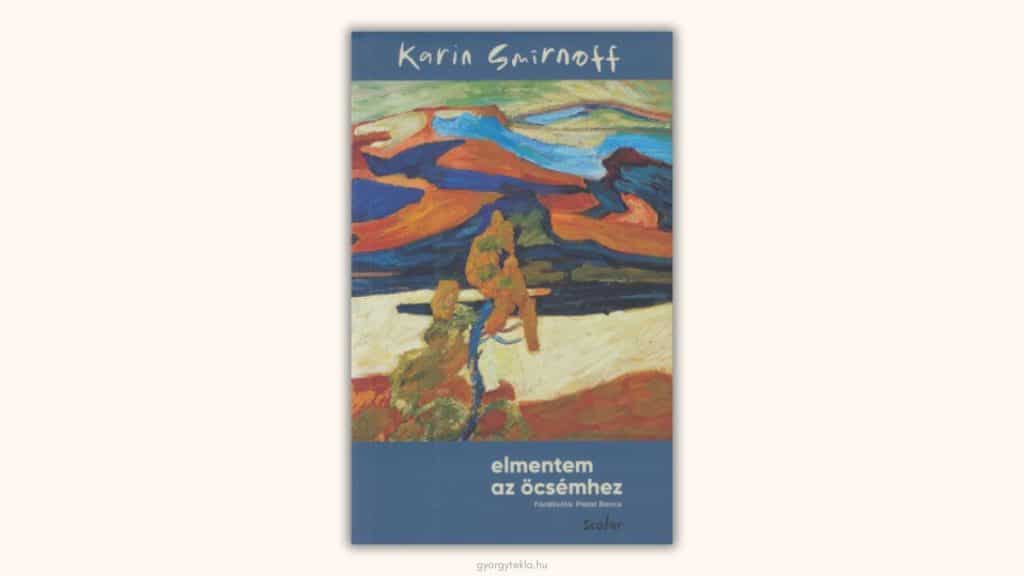 Karin Smirnoff: Elmentem az öcsémhez (Jana Kippo 1.)