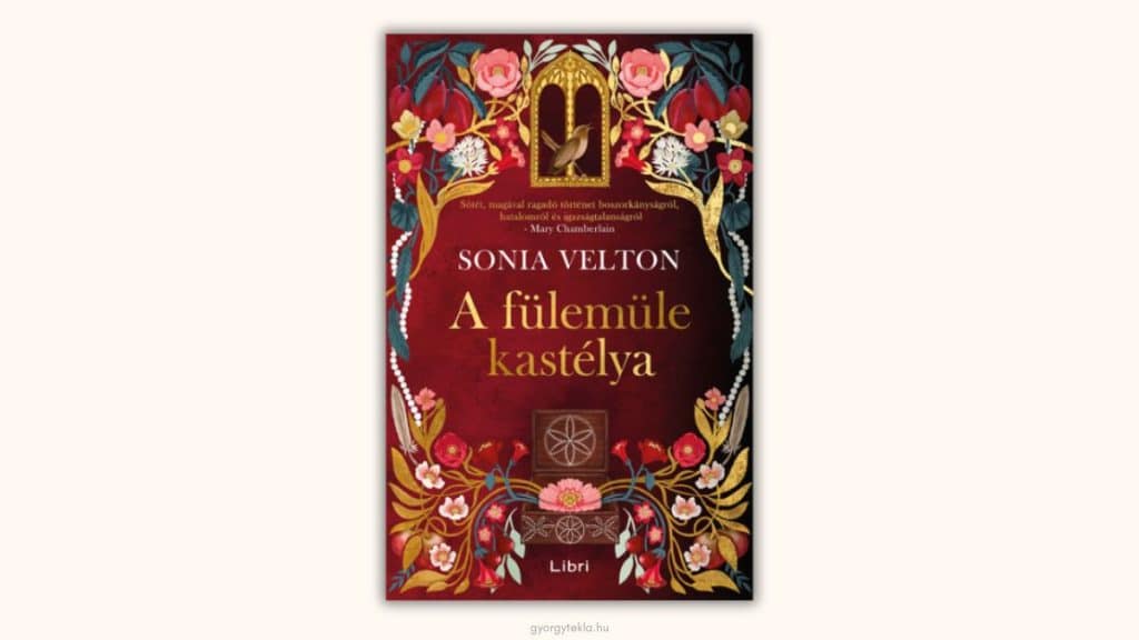 Sonia Velton: A fülemüle kastélya