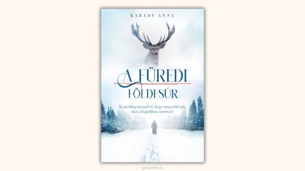 Karády Anna: A füredi földesúr (A füredi lány 2.)