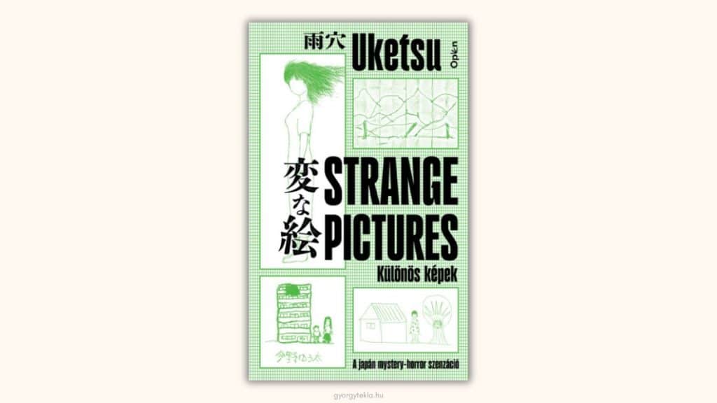 Uketsu: Strange Pictures – Különös képek